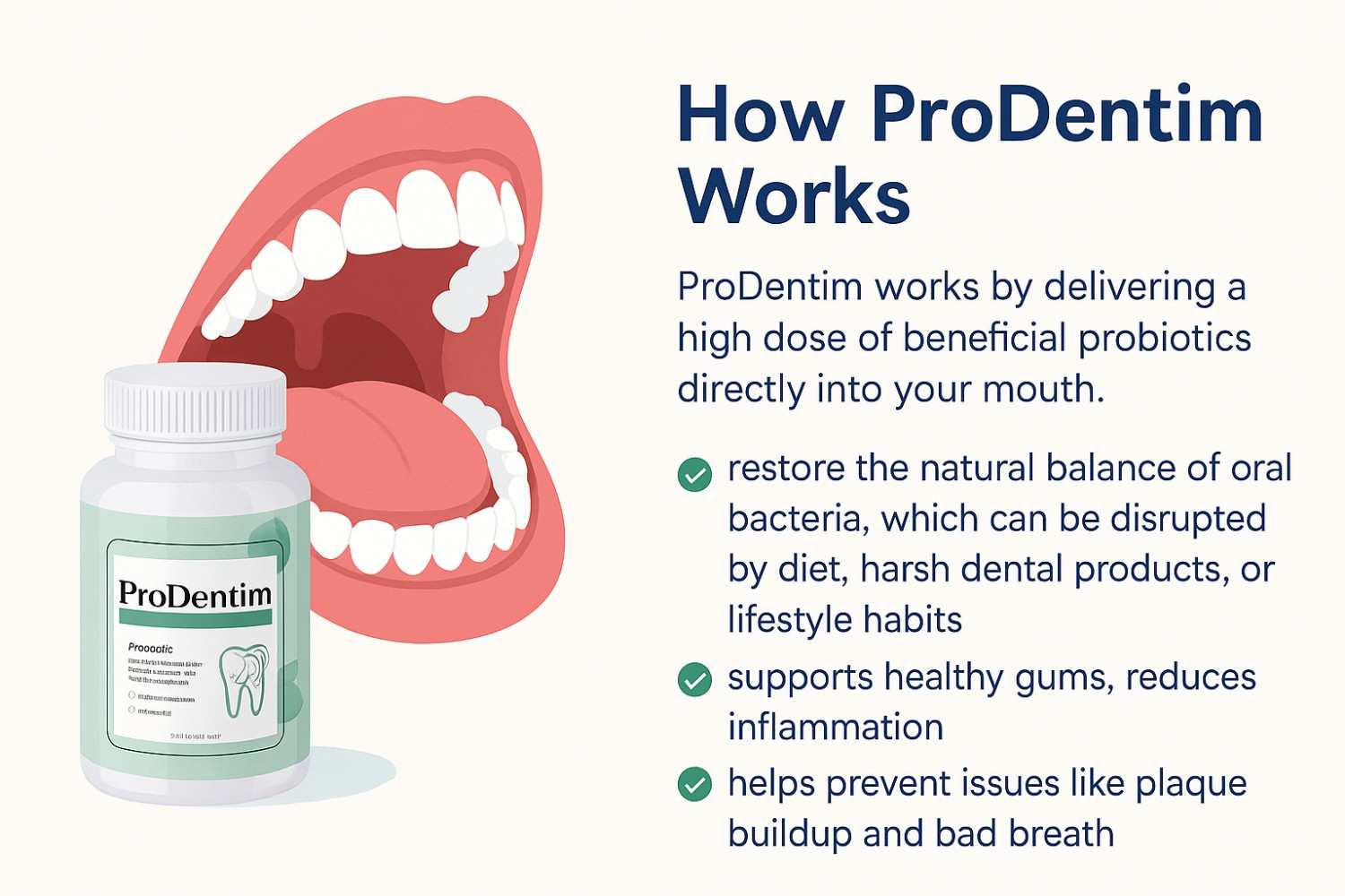 Infographic showing how ProDentim dental probiotic works to improve oral health by restoring good bacteria, supporting healthy gums, reducing inflammation, and preventing plaque and bad breath naturally.