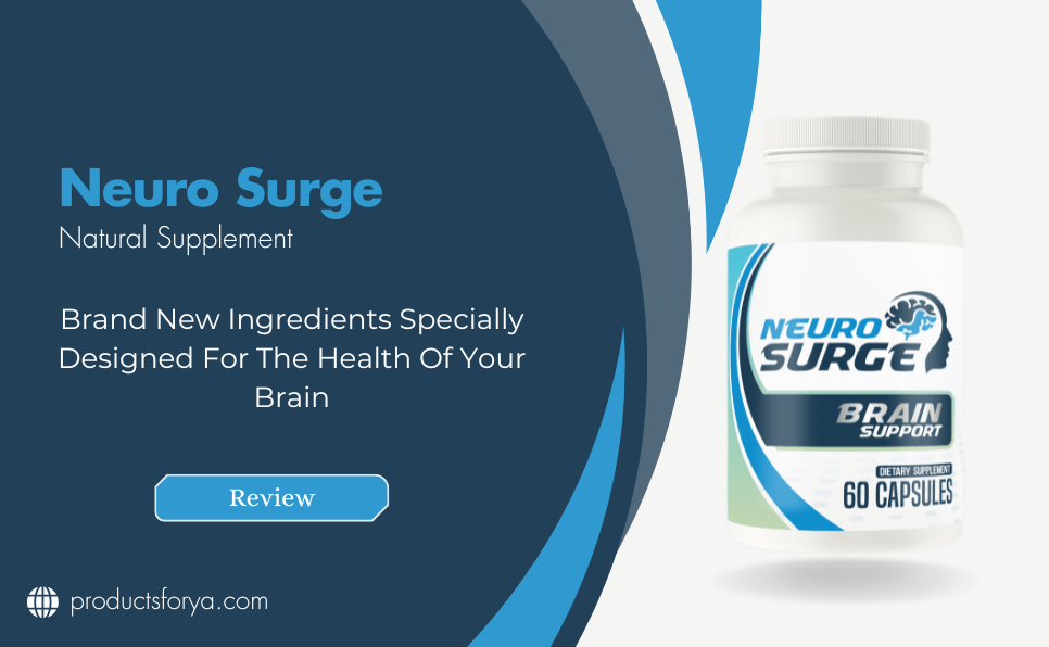 Neuro Surge Supplement Review: Brain Health Benefits, Ingredients, and Side Effects